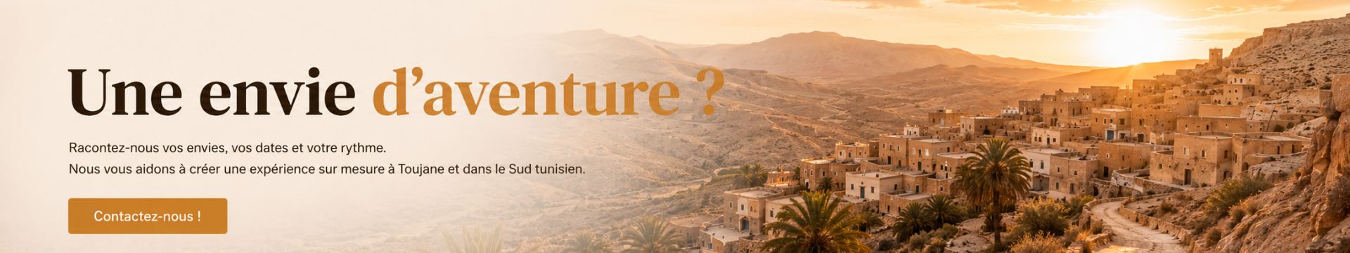 Toujane Evasion voyage tunisie aventure outdoor